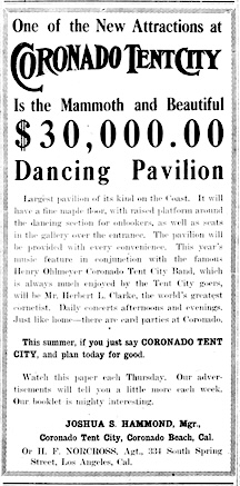 A newspaper ad for the Coronado Tent City $30,000 Dancing Pavilion, from 1910.